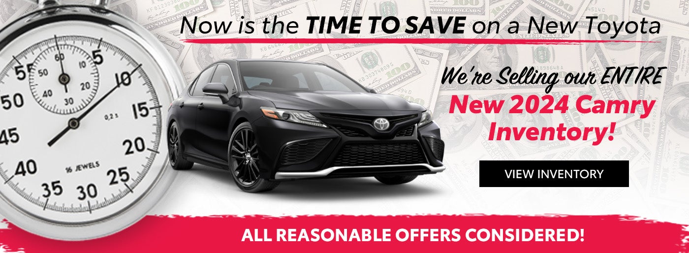 We're selling our entire 2024 Camry inventory!